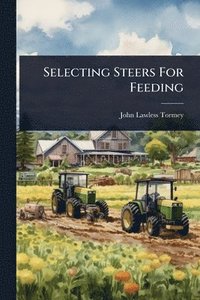 bokomslag Selecting Steers For Feeding