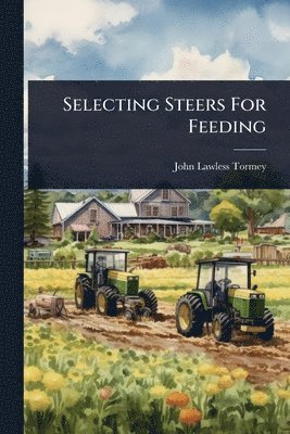 bokomslag Selecting Steers For Feeding