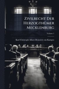 bokomslag Zivilrecht Der HerzogthÃ1/4mer Mecklenburg