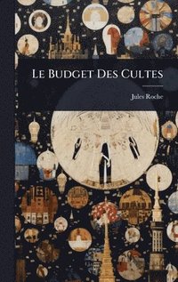 bokomslag Budget Des Cultes