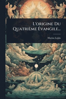 bokomslag L'origine Du Quatrième Ã¿vangile...
