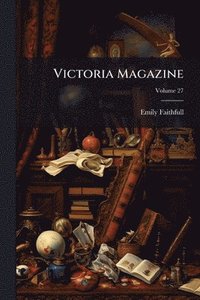 bokomslag Victoria Magazine