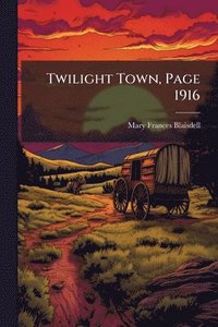 bokomslag Twilight Town, Page 1916