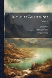 bokomslag Il Museo Capitolino