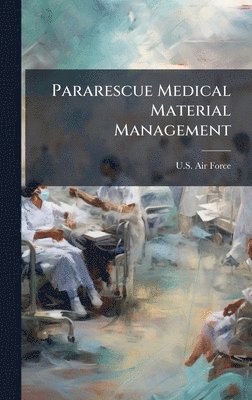 bokomslag Pararescue Medical Material Management