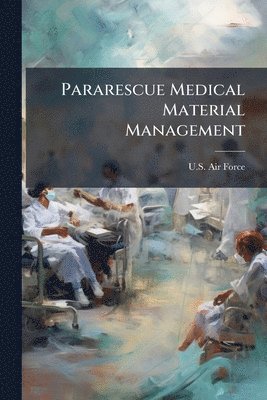 bokomslag Pararescue Medical Material Management