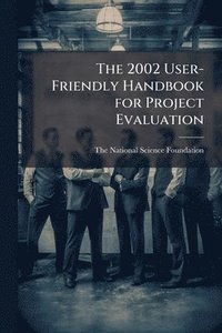 bokomslag 2002 User-Friendly Handbook for Project Evaluation