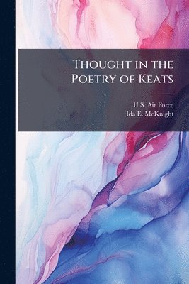 bokomslag Thought in the Poetry of Keats