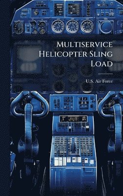 bokomslag Multiservice Helicopter Sling Load