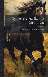 bokomslag Quantifying Equid Behavior