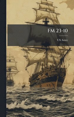 bokomslag FM 23-10