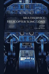 bokomslag Multiservice Helicopter Sling Load