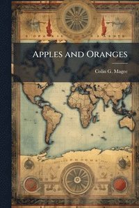 bokomslag Apples and Oranges
