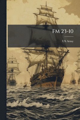 bokomslag FM 23-10
