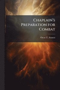 bokomslag Chaplainâ¿(TM)s Preparation for Combat