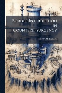 bokomslag Border Interdiction in Counterinsurgency