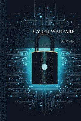bokomslag Cyber Warfare