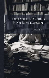 bokomslag Distance Learning Plan Development