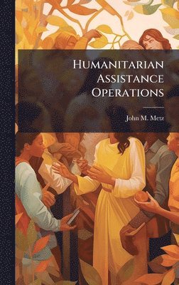 bokomslag Humanitarian Assistance Operations