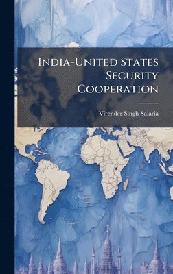 bokomslag India-United States Security Cooperation