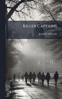 bokomslag Killer Captains