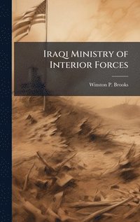 bokomslag Iraqi Ministry of Interior Forces