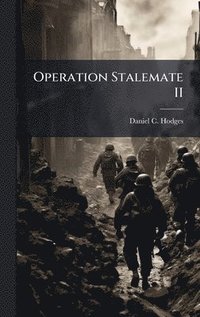 bokomslag Operation Stalemate II