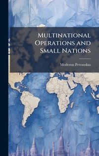 bokomslag Multinational Operations and Small Nations