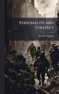 bokomslag Personality and Strategy
