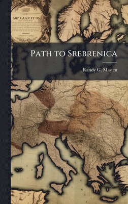 bokomslag Path to Srebrenica