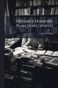 bokomslag Distance Learning Plan Development