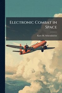 bokomslag Electronic Combat in Space