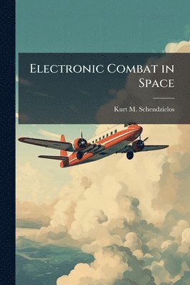 bokomslag Electronic Combat in Space