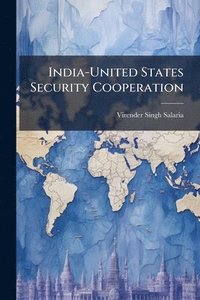 bokomslag India-United States Security Cooperation