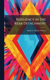 bokomslag Resiliency in the Rear Detachment