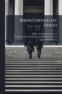 bokomslag Birth Certificate Fraud