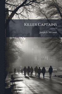 bokomslag Killer Captains