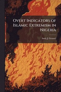 bokomslag Overt Indicators of Islamic Extremism in Nigeria