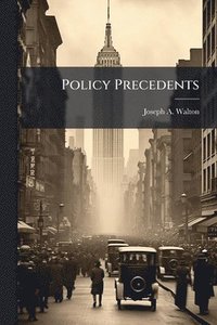 bokomslag Policy Precedents