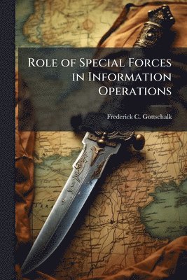 Role of Special Forces in Information Operations