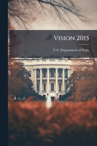 bokomslag Vision 2015