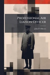 bokomslag Professional Air Liaison Officer