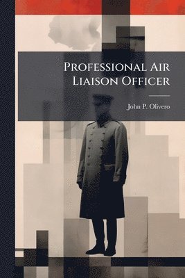bokomslag Professional Air Liaison Officer
