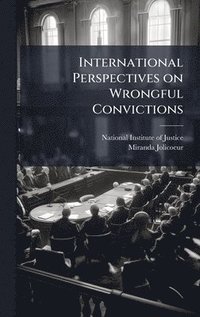 bokomslag International Perspectives on Wrongful Convictions