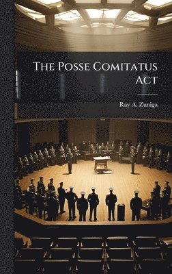 bokomslag Posse Comitatus Act