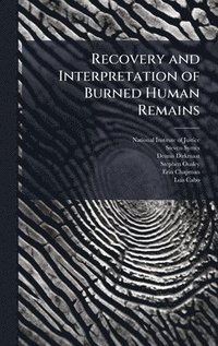 bokomslag Recovery and Interpretation of Burned Human Remains