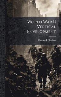 bokomslag World War II Vertical Envelopment