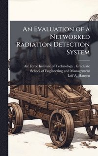 bokomslag Evaluation of a Networked Radiation Detection System