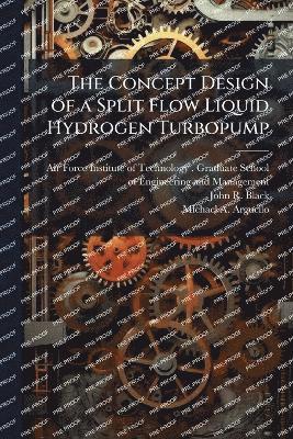 bokomslag Concept Design of a Split Flow Liquid Hydrogen Turbopump