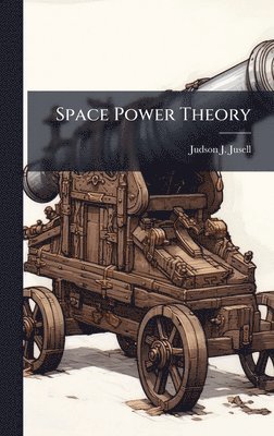 Space Power Theory